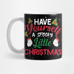 Have Yourself A Spooky Little Christmas Santa Hat Ghosts Mug